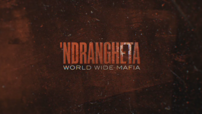 World Wide Mafia, 'Ndrangheta